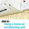 Hanging a Home Air Conditioning Indoor Unit